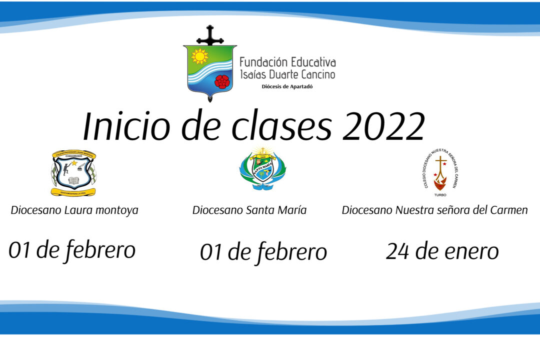 Inicio Clases Colegios Diocesanos 2022