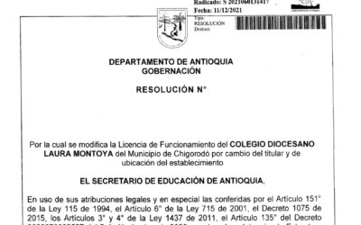 Nueva resolución licencia de funcionamiento Colegio Diocesano Laura Montoya